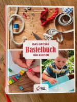 WIE NEU Das große Bastelbuch für Kinder Alice Fernau Hessen - Bad Homburg Vorschau