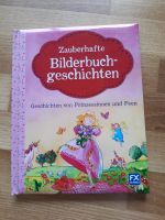Zauberhafte Bilderbuchgeschichten, Prinzessinen, Feen Sachsen - Chemnitz Vorschau
