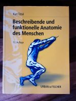 Kurt Tittel Beschreibende und funktionelle Anatomie des Menschen Brandenburg - Ahrensfelde Vorschau