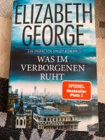 Was im verborgenen ruht von Elizabeth George Bayern - Beilngries Vorschau