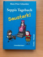 Seppis Tagebuch „Saustark!“ von Hans-Peter Schneider Brandenburg - Teltow Vorschau