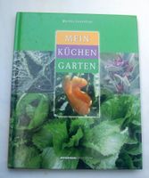 Buch - Mein Küchengarten - Martha Canestrini Bochum - Bochum-Süd Vorschau