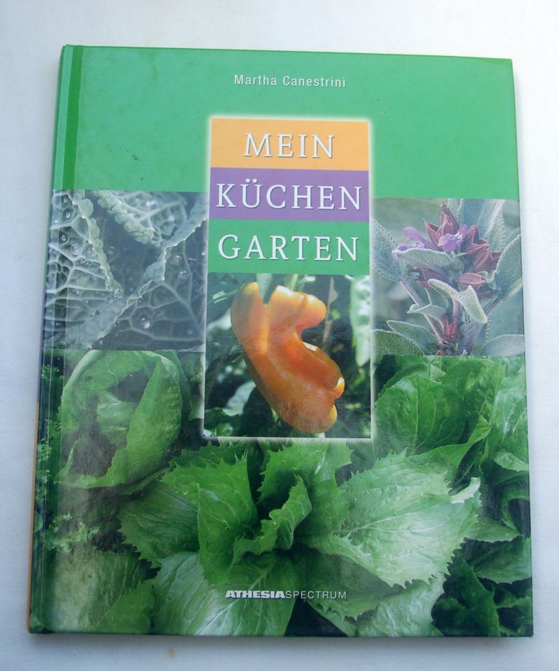 Buch - Mein Küchengarten - Martha Canestrini in Bochum