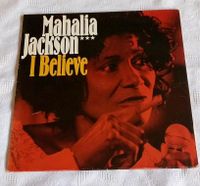 Mono LP Album Mahalia Jackson I Believe 659730 Rheinland-Pfalz - Rosenheim (Kreis Altenkirchen) Vorschau