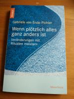 Buch, NEU: Wenn plötzlich alles ganz anders ist Hessen - Nüsttal Vorschau