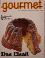 Gourmet Nr. 41 / Das Elsass, Restaurants, Weine, Spezialitäten West - Sossenheim Vorschau