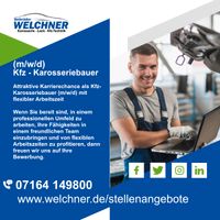 Attraktive Karrierechance als Kfz-Karosseriebauer (m/w/d) Baden-Württemberg - Zell unter Aichelberg Vorschau