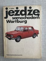 Altes Buch zum Wartburg Auto, komplette Technik Hessen - Schwalmstadt Vorschau