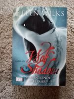 Eileen Wilks WOLF SHADOW Verlockende Gefahr neuwert TB Roman Buch Niedersachsen - Bovenden Vorschau