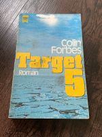 „Target 5“ Buch, Roman von Colin Forbes, HEYNE BÜCHER Niedersachsen - Visselhövede Vorschau