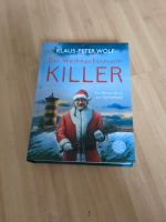 Klaus-Peter Wolf - Der Weihnachtsmann Killer Schleswig-Holstein - Schwentinental Vorschau