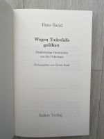 „Wegen Todesfalls geöffnet“ Sachbuch von Hans Bankl Kr. München - Aschheim Vorschau