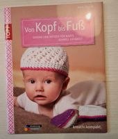 Von Kopf bis Fuß für Babys schnell gehäkelt Niedersachsen - Dollern Vorschau