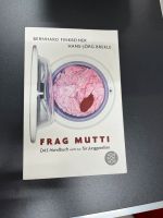 Buch „Frag Mutti“ Nordrhein-Westfalen - Augustdorf Vorschau