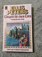 Lösegeld für einen Toten von Ellis Peters | Buch | Niedersachsen - Lehrte Vorschau