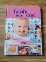 Buch - Für Babys selber kochen Nordrhein-Westfalen - Schwelm Vorschau