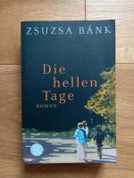 Die hellen Tage von Zsuzsa Bank Niedersachsen - Ottersberg Vorschau