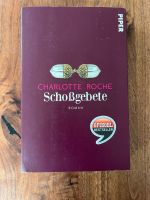 Sxhoßgebete Charlotte Roche Baden-Württemberg - Illerrieden Vorschau