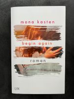 Begin again Mona Kasten Hessen - Eschborn Vorschau