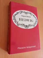 HEDWIG v. August Becker Pfälzische Verlagsanstalt Buch RLP Wasgau Hessen - Langenselbold Vorschau