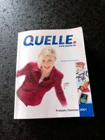 Quelle Hauptkatalog, 2001, DM Preise, neuwertig, sehr interessant Baden-Württemberg - Rust Vorschau