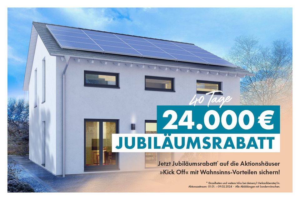 Aktionshaus "Kick Off 2" mit EUR 24.000 Jubiläumsrabatt! in Gunzenhausen