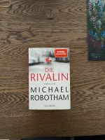 Thriller Michael Robotham, die Rivalin Essen - Essen-Werden Vorschau