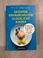Buch - Gesunde Ernährung für glückliche Kinder Baden-Württemberg - Pfullendorf Vorschau