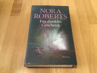 Ein dunkles Geschenk / Nora Roberts / Roman NEU OVP 2015 Niedersachsen - Braunschweig Vorschau