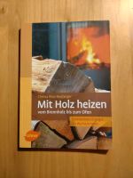 Buch "Mit Holz heizen", Ulmer Verlag, neu Baden-Württemberg - Gaggenau Vorschau