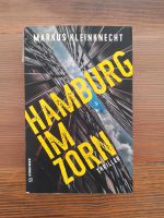 Markus Kleinknecht Hamburg im Zorn Thriller Taschenbuch Niedersachsen - Buchholz in der Nordheide Vorschau