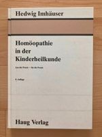 Buch Hedwig Imhäuser Homöopathie in der Kinderheilkunde Bayern - Uettingen Vorschau