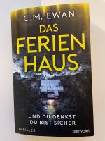 C. M. Ewan - Das Ferienhaus „Und du denkst, du bist sicher“ Niedersachsen - Butjadingen Vorschau