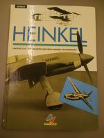 HEINKEL; Chronik und Typenblätter der Firma Heinkel-Flugzeugbau Niedersachsen - Meppen Vorschau