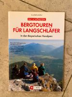 Bergtouren für Langschläfer (Buch) Bayern - Grafing bei München Vorschau
