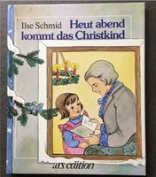 Heut abend kommt das Christkind Ilse Schmid VERSAND 2,40€ Rheinland-Pfalz - Waldesch Vorschau