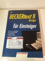 Amiga Buch Beckertext II für Einsteiger Data Becker Nordrhein-Westfalen - Krefeld Vorschau