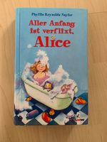 Aller Anfang ist verflixt, Alice - Kinderbuch Düsseldorf - Unterbach Vorschau