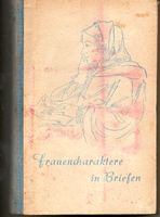 Frauencharaktere in Briefen Nordrhein-Westfalen - Blomberg Vorschau