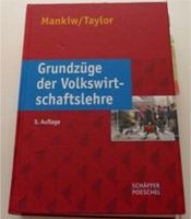 Grundzüge der Volkswirtschaftslehre Gregory Mankiw Bayern - Pfaffenhofen a.d. Ilm Vorschau