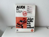 Audi 80 Buch jetzt helfe ich mir selbst Stuttgart - Feuerbach Vorschau