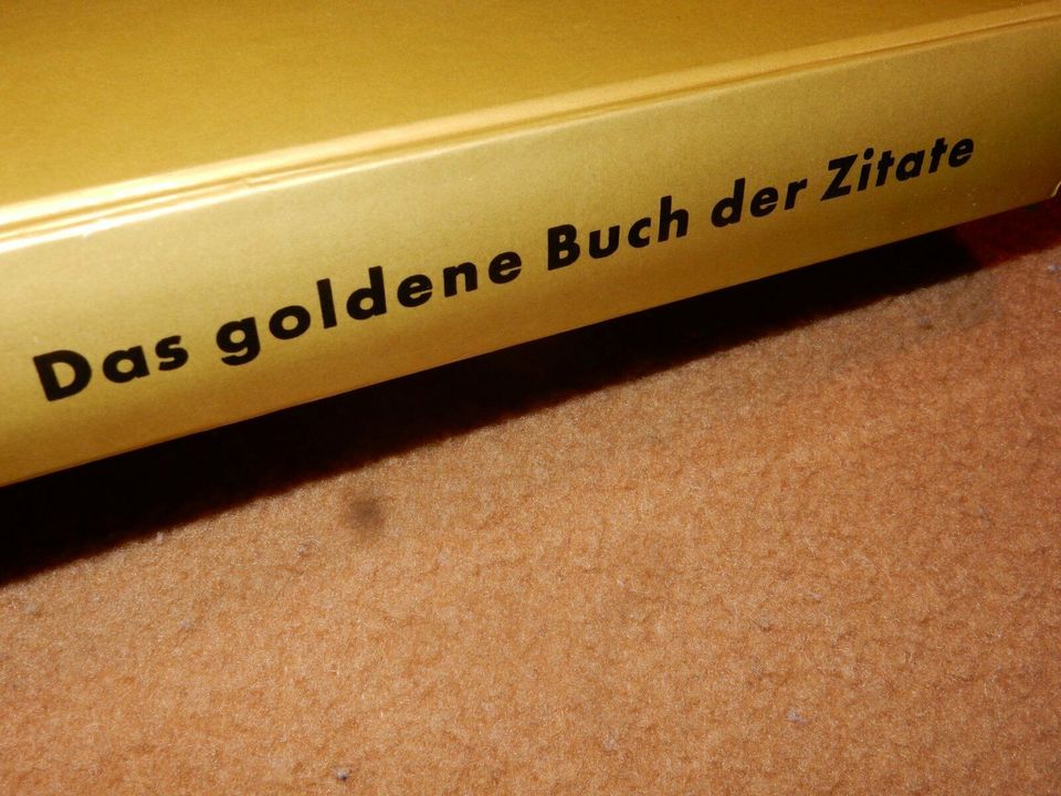 Buch : Das goldene Buch der Zitate aus der Weltliteratur in Olching