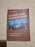 Hundert Jahre Fahrstuhlfahrt. Die Chronik des FC ST Pauli Hamburg-Nord - Hamburg Barmbek Vorschau