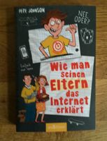 Wie man seinen Eltern das Internet erklärt Johnson Ars Edition Schwerin - Werdervorstadt Vorschau