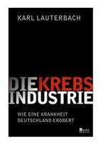 Karl Lauterbach Die Krebsindustrie Eimsbüttel - Hamburg Niendorf Vorschau
