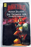 Roger Zelazny – Die Trümpfe des jüngsten Gerichts, Amber Zyklus 6 Nordrhein-Westfalen - Gütersloh Vorschau