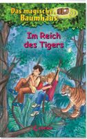 Das magische Baumhaus - Im Reich des Tigers Bayern - Geretsried Vorschau