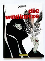 Didier Comès: Die Wildkatze (Ed. Moderne) Aachen - Kornelimünster/Walheim Vorschau