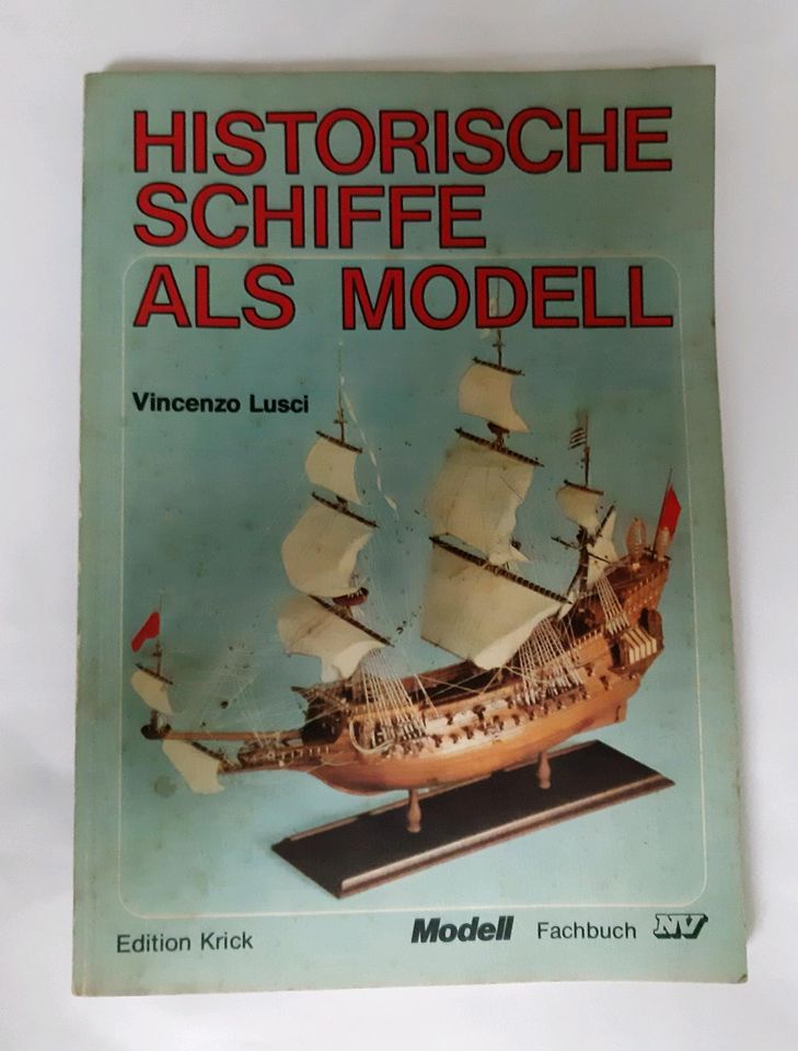 Modell Fachbuch  - Edition Krick - Historische Schiffe als Modell in Herne