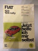 Fiat 128 Reparaturbuch jetzt helfe ich mir selbst Band 33 Hessen - Darmstadt Vorschau